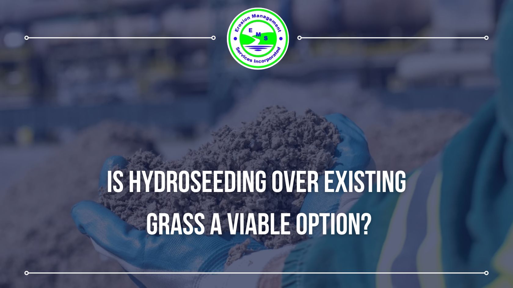 Is Hydroseeding Over Existing Grass a Viable Option?