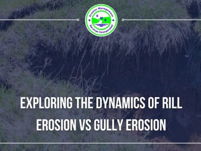 Exploring the Dynamics of Rill Erosion vs Gully Erosion