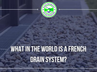What In the World Is a French Drain System?